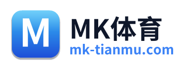 MK体育